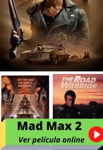 Mad Max 2 ver película online