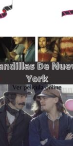 Pandillas De Nueva York ver película online