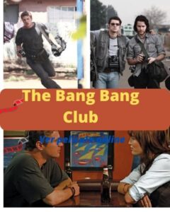 The Bang Bang Club ver película online