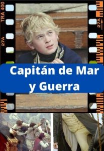Capitán de Mar y Guerra ver película online