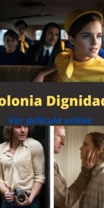 Colonia Dignidad ver película online