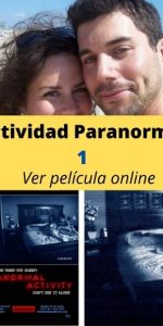 Actividad Paranormal 1 ver película online