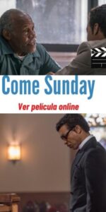 Come Sunday (2018) ver online