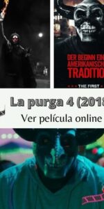 La purga 4 (2018) ver película online