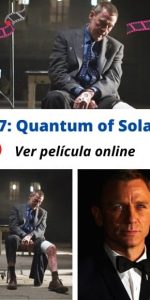 007: Quantum of Solace ver película online
