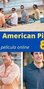 American Pie 8 ver película online