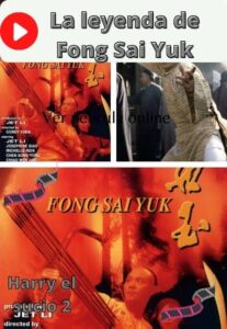 La leyenda de Fong Sai Yuk ver película online