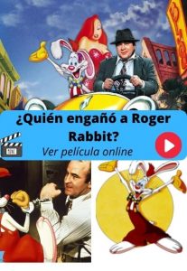 ¿Quién engañó a Roger Rabbit ver película online