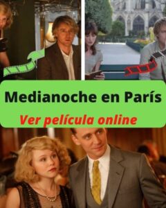 Medianoche en París ver película online