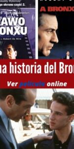 Una historia del Bronx ver película online