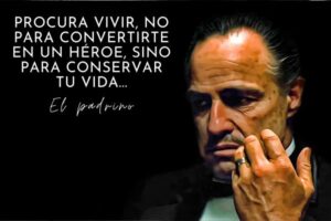 frase de El padrino (Don Vito Corleone)